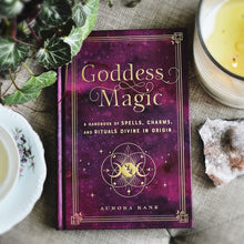 Load image into Gallery viewer, Goddess Magic - A handbook of Spells, Charms, and Rituals Divine in Origin